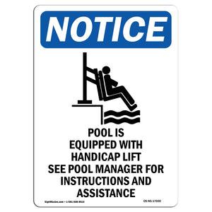 NOTICE Pool Is Equipped With Accessible Lift