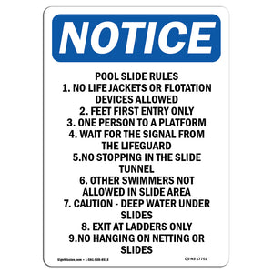 Pool Slide Rules 1. No Life Jackets Or Flotation