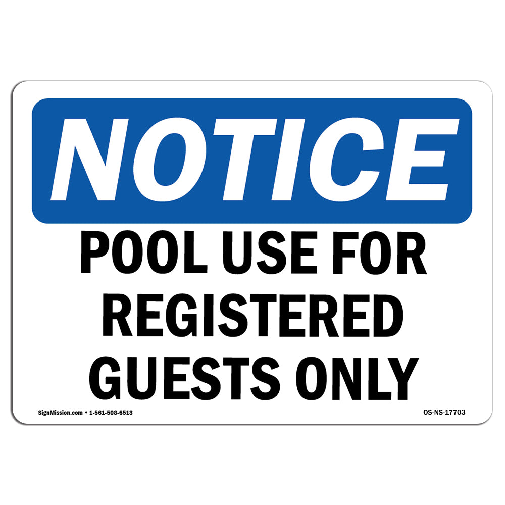 Pool Use For Registered Guests Only