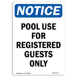 Pool Use For Registered Guests Only