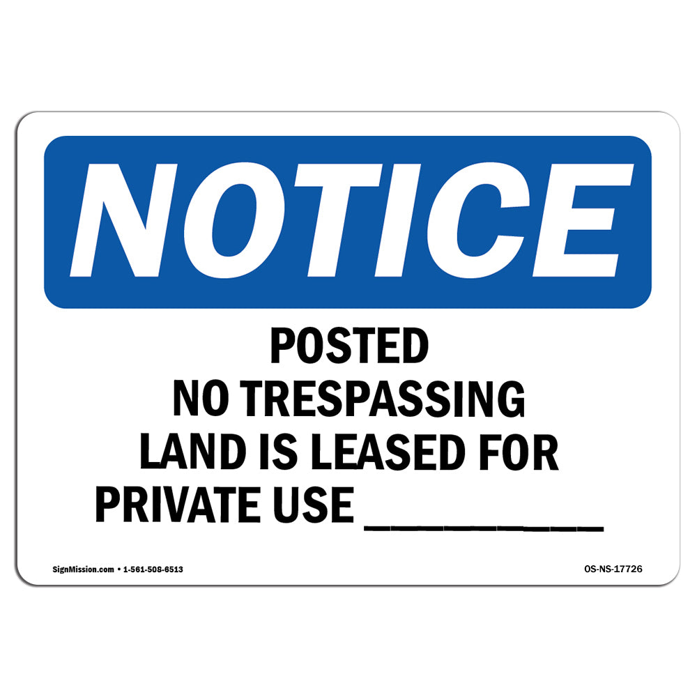 Posted No Trespassing Land Is Leased For