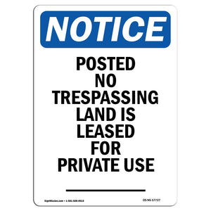 Posted No Trespassing Land Is Leased For