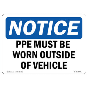 PPE Must Be Worn Outside Of Vehicle