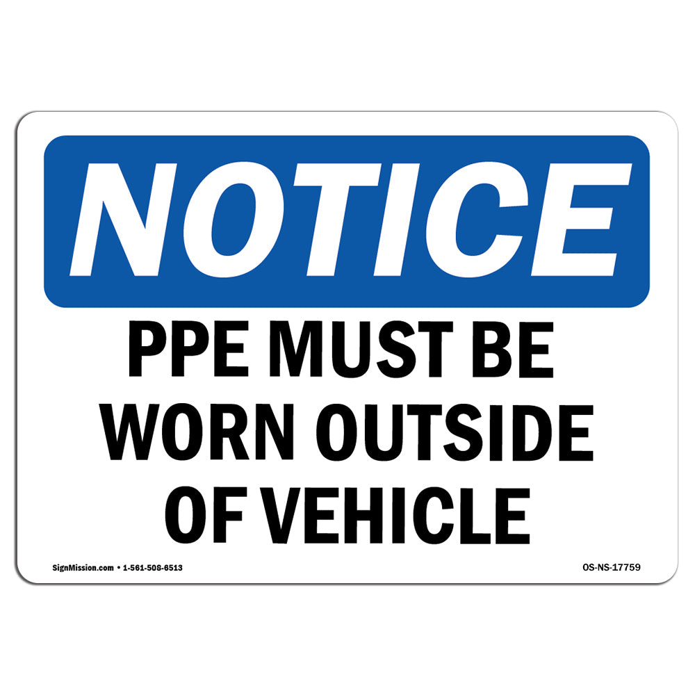 PPE Must Be Worn Outside Of Vehicle