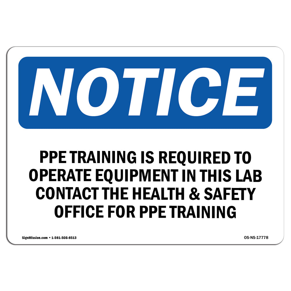 PPE Training Is Required To Operate Equipment