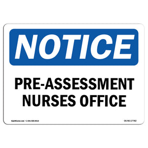 Pre-Assessment Nurses Office