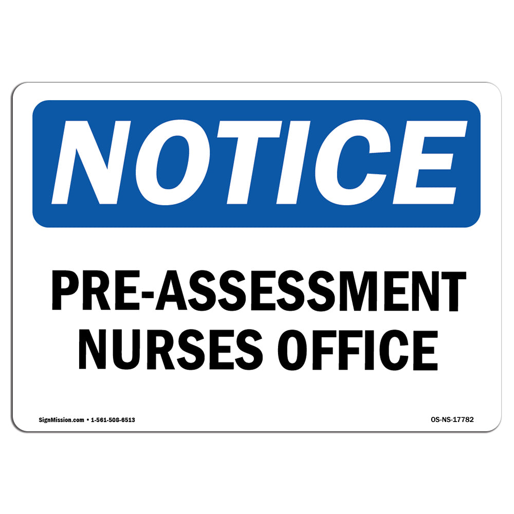 Pre-Assessment Nurses Office