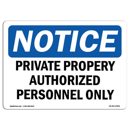 Private Property Authorized Personnel Only