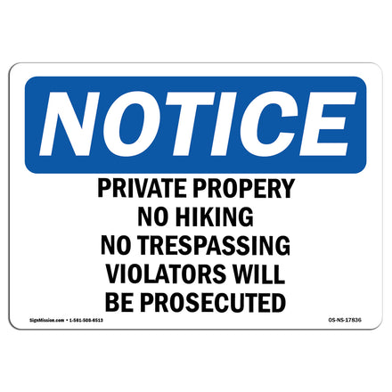 Private Property No Hiking No Trespassing