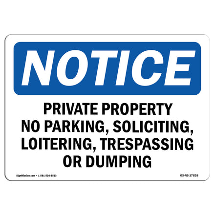 Private Property No Parking, Soliciting,