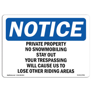 Private Property No Snowmobiling Stay Out