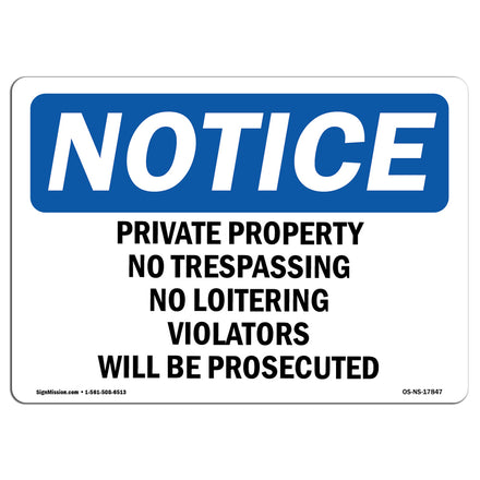 Private Property No Trespassing No Loitering