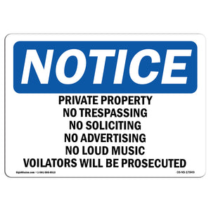 Private Property No Trespassing No Soliciting