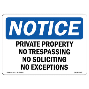 Private Property No Trespassing No Soliciting