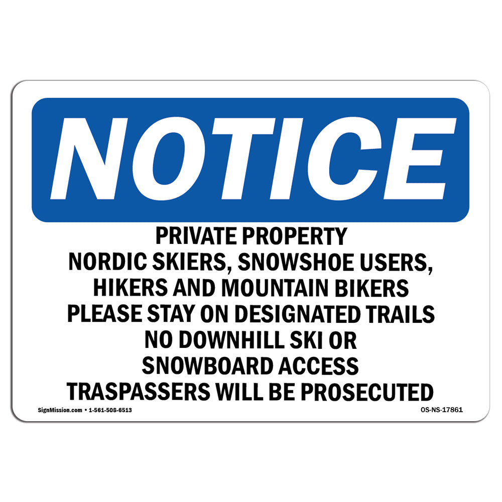 Private Property Nordic Skiers, Snowshoe