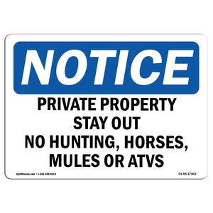 Private Property Stay Out No Hunting, Horses,