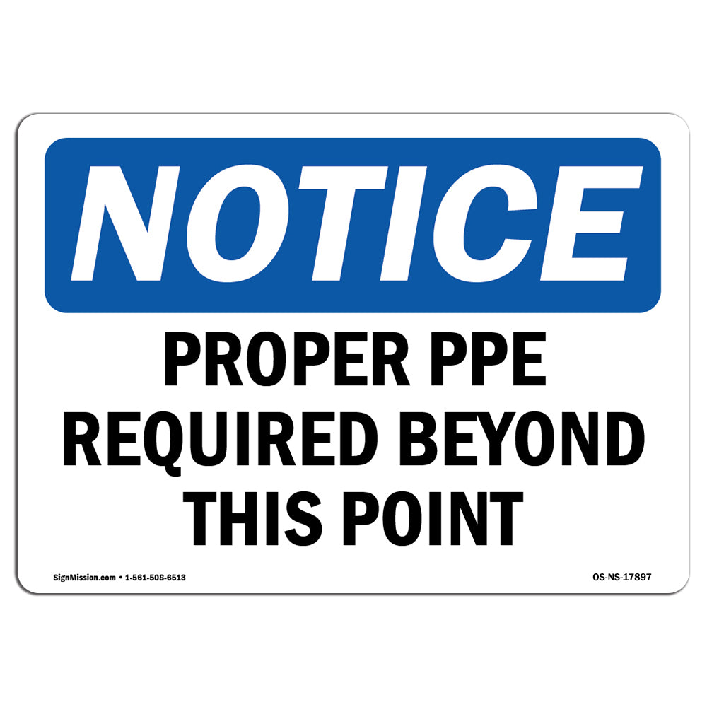 Proper PPE Required Beyond This Point