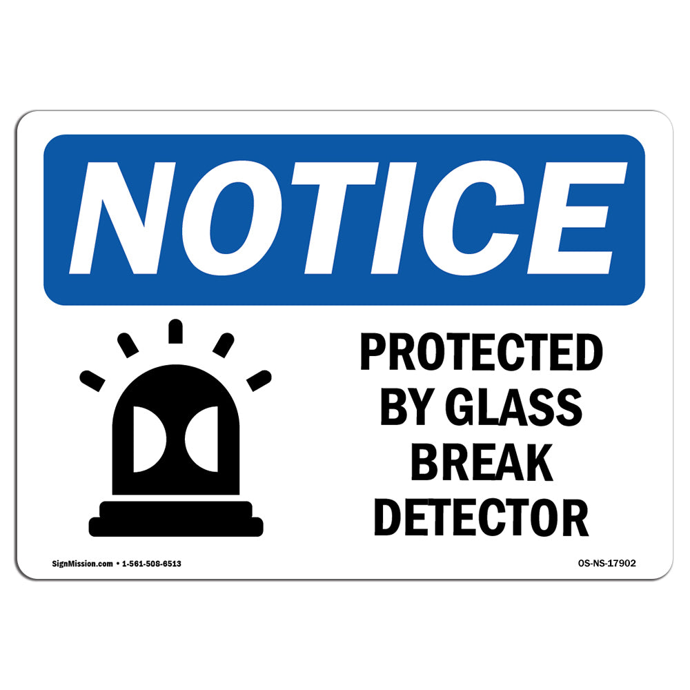 Protected By Glass Break Detector