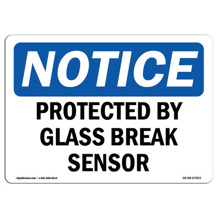 Protected By Glass Break Sensor