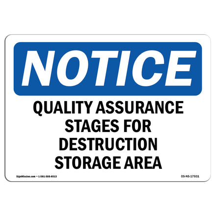 Quality Assurance Stages For Destruction