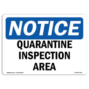 Quarantine Area Sign