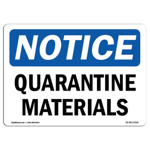 Quarantine Materials