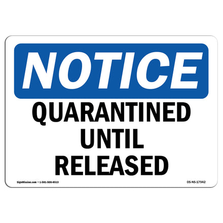 Quarantine Sign