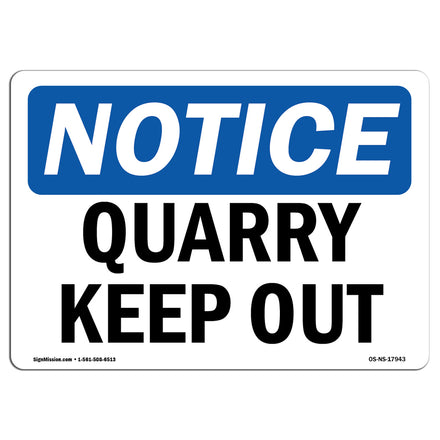 Quarry Keep Out