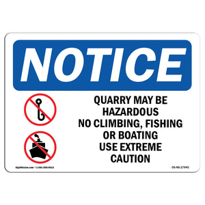 Quarry May Be Hazardous No Climbing,