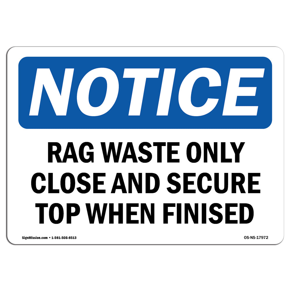 Rag Waste Only Close And Secure Top When Finished