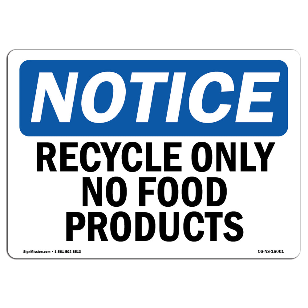 Recycle Only No Food Products