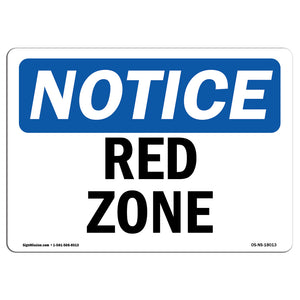 Red Zone Sign