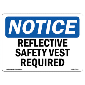 Reflective Safety Vest Required