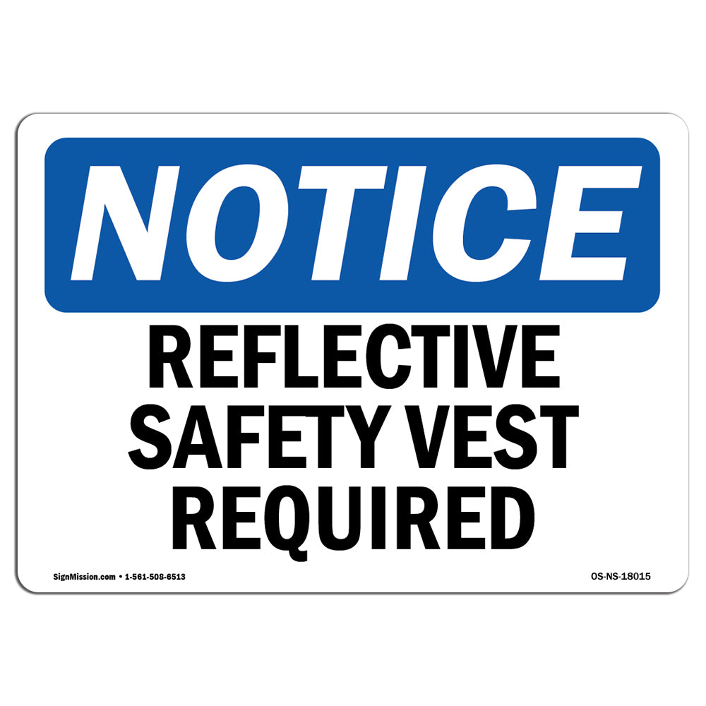 Reflective Safety Vest Required