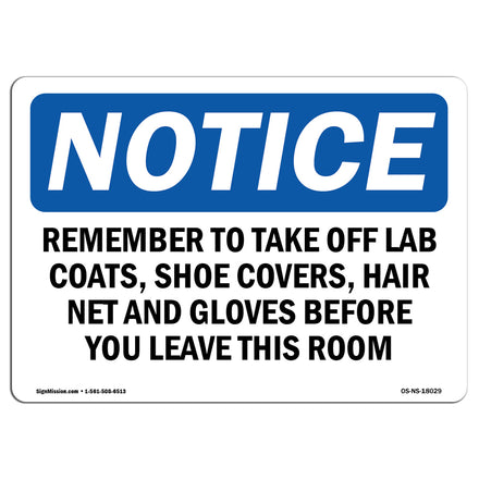 Remember To Take Off Lab Coats, Shoe Covers,