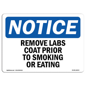 Remove Lab Coat Prior To Smoking Or Eating