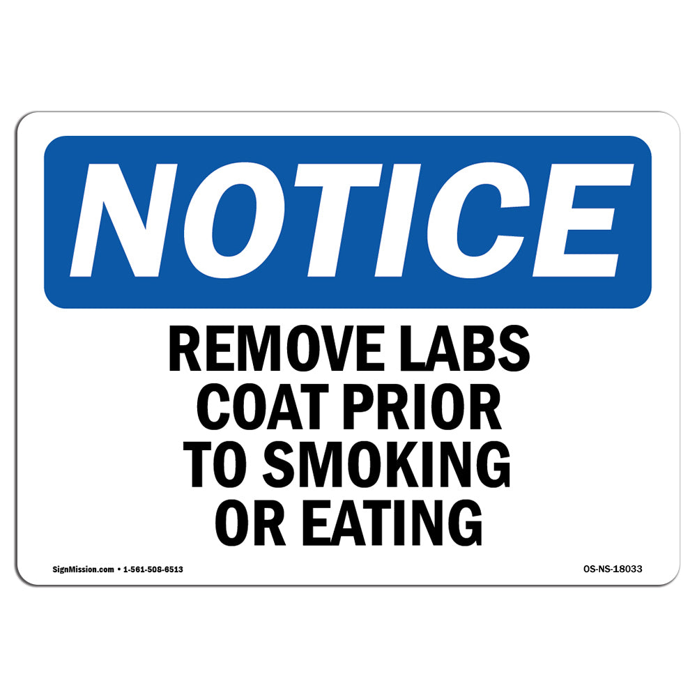 Remove Lab Coat Prior To Smoking Or Eating