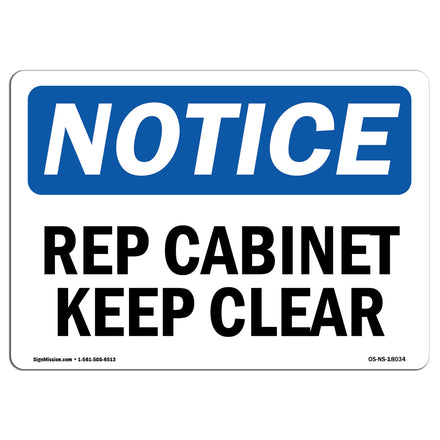 Rep Cabinet Keep Clear Sign