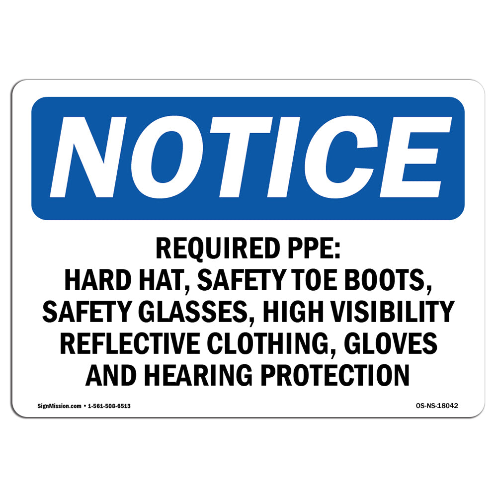 Required PPE Hard Hat, Safety Toe Boots,