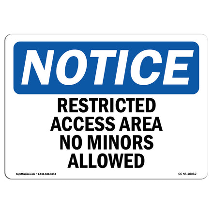 Restricted Access Area No Minors Allowed