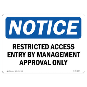 Restricted Access Entry By Management Approval