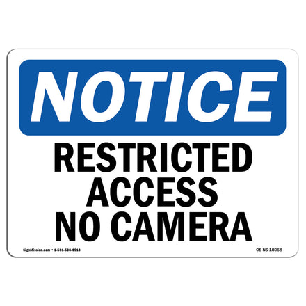 Restricted Access No Cameras