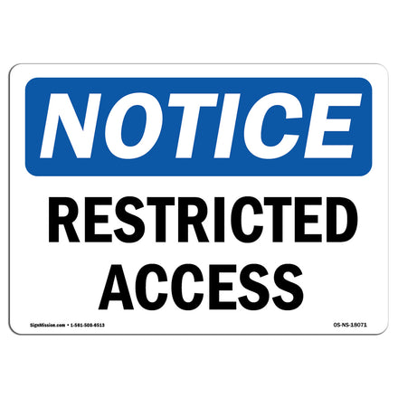 Restricted Access Sign