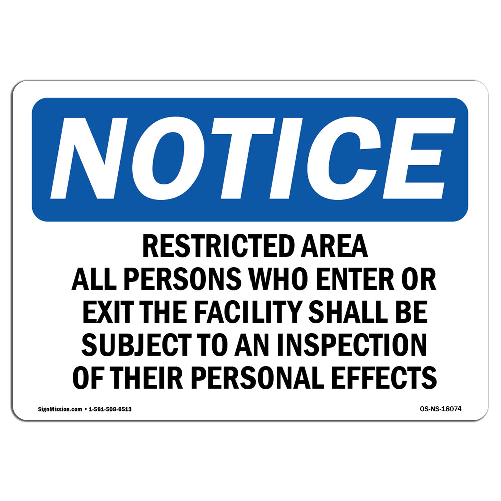 Restricted Area All Persons Who Enter Or