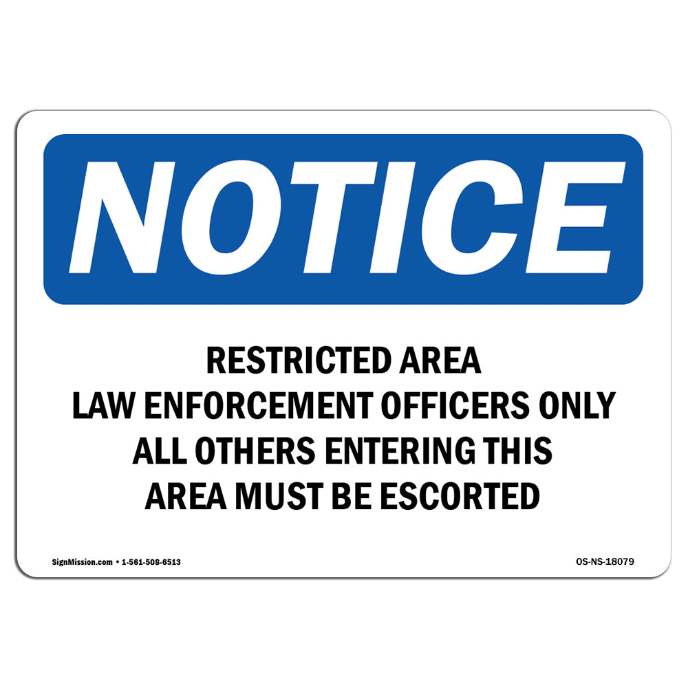 Restricted Area Law Enforcement Officers