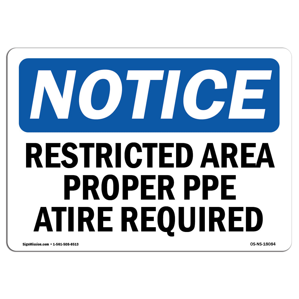 Restricted Area Proper O.R. Attire Required