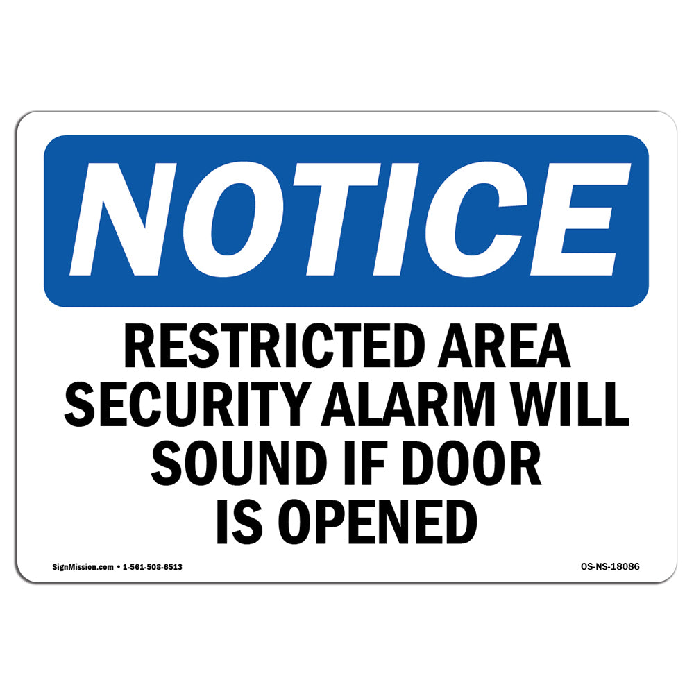 Restricted Area Security Alarm Will Sound Sign