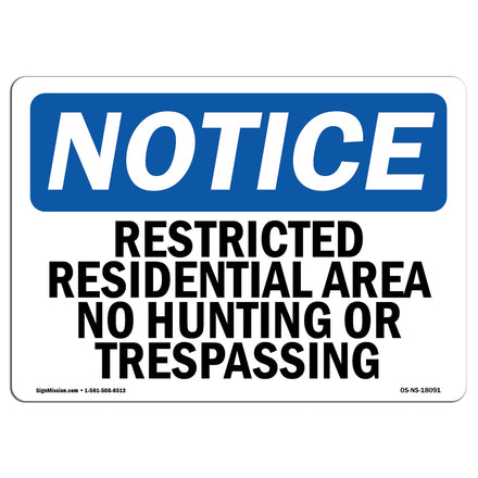 Restricted Residential Area No Hunting Or