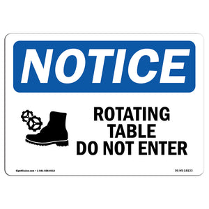 Rotating Table Do Not Enter