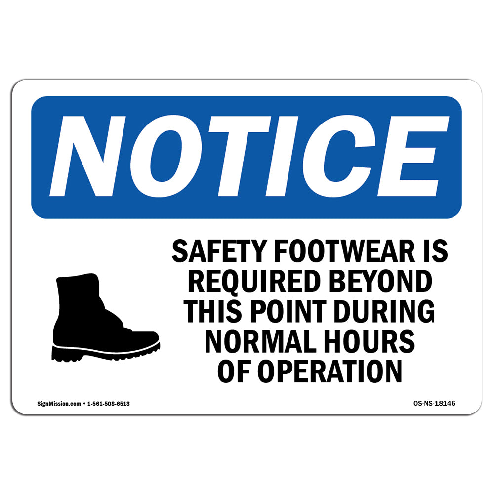 Safety Footwear Is Required